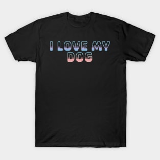 I Love My Dog Classic Video Game Graphic Peach Purple Blue Gradient T-Shirt